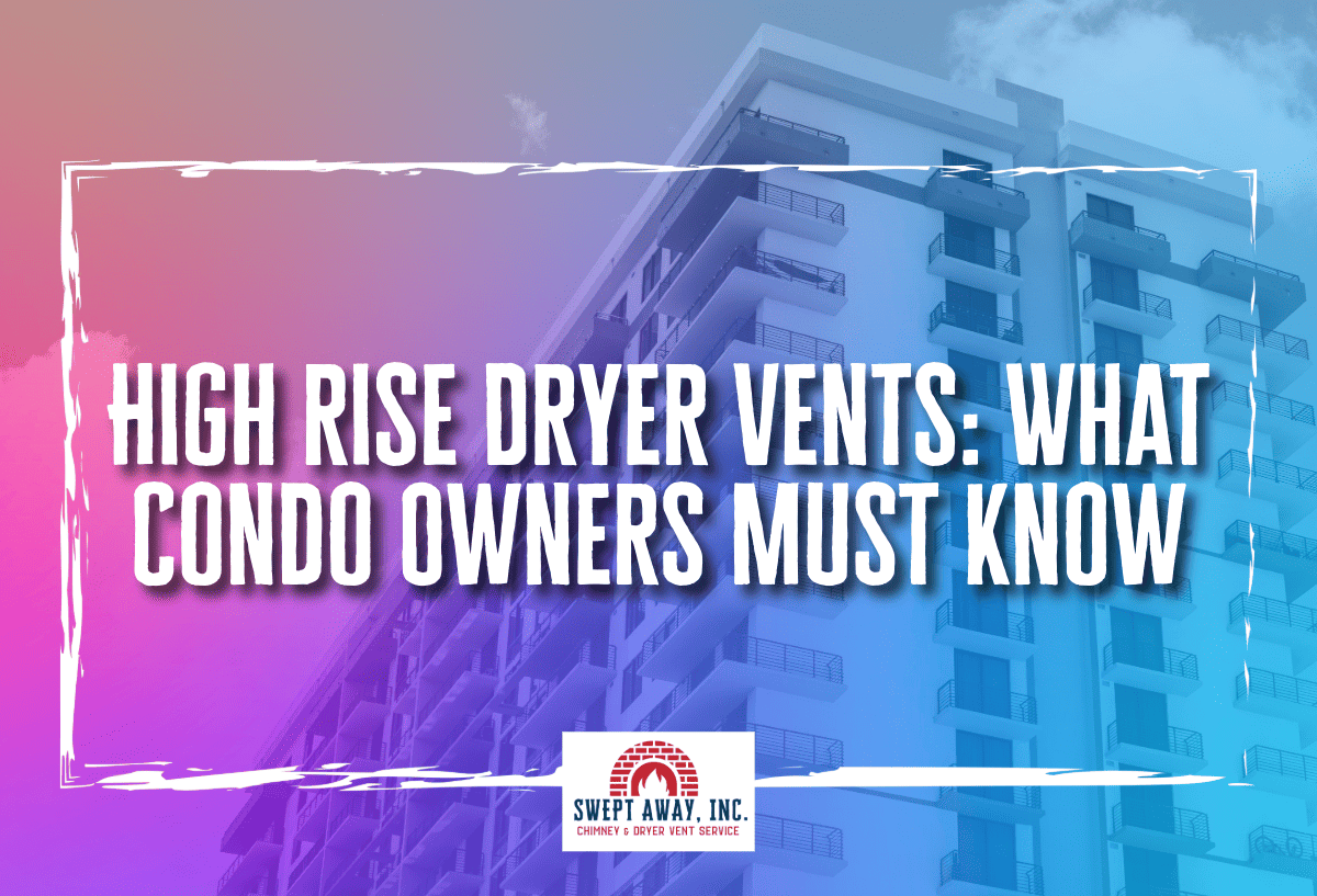 High rise Dryer Vents What Condo Owners Must Know